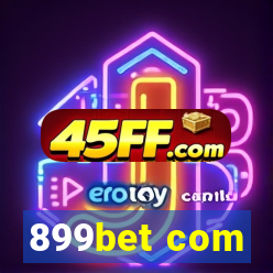 899bet com